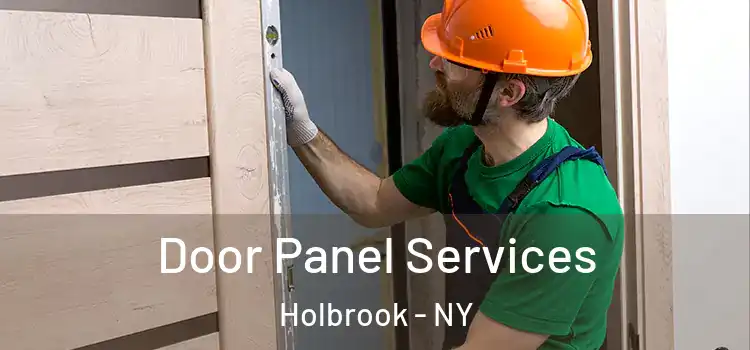Door Panel Services Holbrook - NY